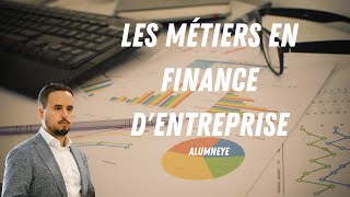 AlumnEye  Stage en Finance  Les Métiers en Finance dEntreprise HD [upl. by Yniffit]