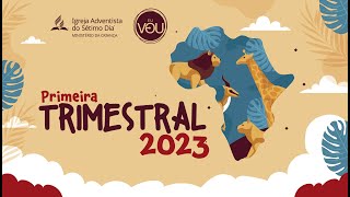 1ª trimestral 2023  Ministério da Criança  APlaC [upl. by Barina]