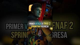 Se confirmo que SPRINGTRAP será el VILLANO de FNAF 2 fnaf fivenightsatfreddys [upl. by Bove]