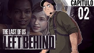 The Last of Us DLC Left Behind Audio Latino con Alkapone Ep 2 quotEl Rencuentro con la bukakeraquot [upl. by Alled]