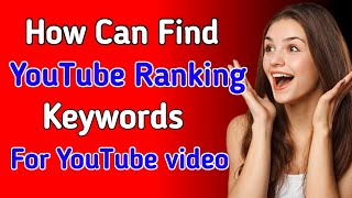 How To Make Tags For YouTube Videos 2024How Can Find YouTube Ranking Keywords For YouTube video [upl. by Doti217]