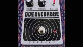 SEPPUKU OCTAVE DRONE [upl. by Kowal]