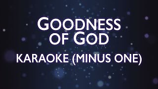 Bethel Music  Goodness Of God  Karaoke Minus One [upl. by Onaireves129]