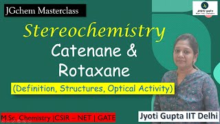 Catenane amp Rotaxane Definition Structures Optical activity  Stereochemistry Supramolecules [upl. by Raycher]