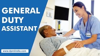 General Duty Assistant Nursing Care Assistant at DPMI Paramedical Institute [upl. by Aynam909]