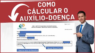 Descubra o valor do AuxílioDoença pago pelo INSS [upl. by Neddie20]