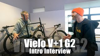 Vielo V1 G2 Intro Interview [upl. by Feigin]