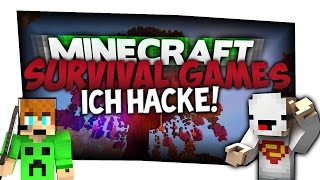 ICH HACKE • Minecraft Survival Games [upl. by Lanny]