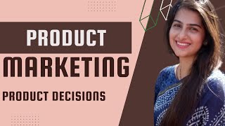 Session Product Decisions  Class 12 Marketing [upl. by Nuriel]