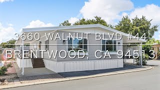 3660 Walnut Blvd 44 Brentwood CA 94513 [upl. by Ahsinrats]