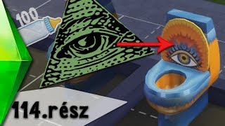 The Sims 4  100 Baba Kihívás  Illuminati WC 👁  114 rész [upl. by Aseretairam]