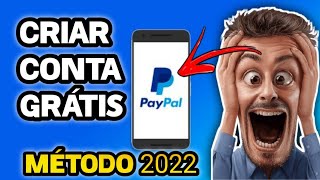 ✅Como CRIAR FAZERuma CONTA NO PAYPAL FÁCIL 2022PASSO A PASSO paypal dinheiroonline paypalmoney [upl. by Anij306]