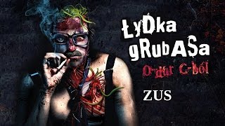 Łydka Grubasa  ZUS [upl. by Ohara]