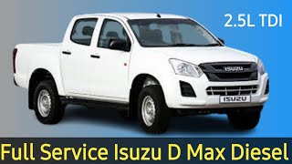 Major Service Isuzu D Max Diesel 25 TDI  Farogh Warsi  MechanicCarWala [upl. by Asoral]