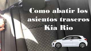 Como abatir asientos Kia Rio [upl. by Htezil300]