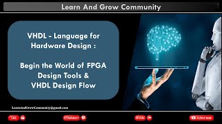 What are FPGA Design Tools  FPGA Vs ASIC  What is VHDL Design Flow [upl. by Annaerb]