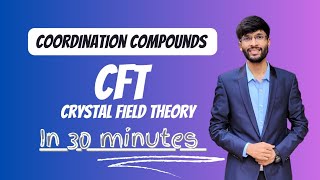 COORDINATION COMPOUNDS 05 CFT  CRYSTAL FIELD THEORY  HSC  MHTCET  मराठी मध्ये [upl. by Karylin]