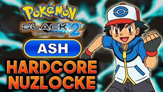 Pokemon Black 2 HARDCORE NUZLOCKE  Ash only No items no overleveling set mode [upl. by Rickart]