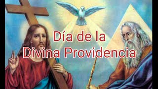 Día de la Divina Providencia [upl. by Nnyw]