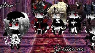 Shatter me GLMV My past part 1 KyaGachaStudios [upl. by Autum]