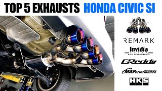 Top 5 Exhausts for 2017 Honda Civic SI [upl. by Schuster]