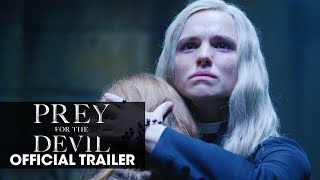 Prey for the Devil 2022 Movie Official Trailer  Christian Navarro Jacqueline Byers [upl. by Conrad]