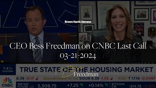 CEO Bess Freedman on CNBC Last Call 03212024 [upl. by Mehetabel]