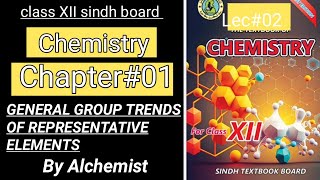 General group trends of Representative elements  class 12 chapter 01 [upl. by Seedman448]