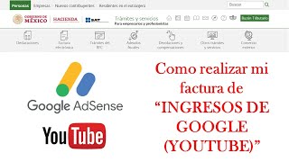 Factura por INGRESOS de YOUTUBE Google Adsense  Fácil y sencillo [upl. by Giovanni]