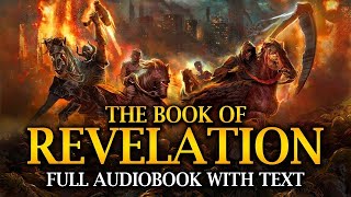 The Book of Revelation KJV 📜 Full Audiobook with ReadAlong Text [upl. by Nyladam550]