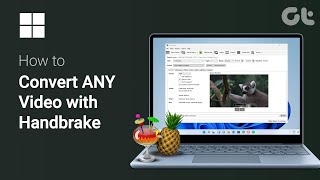 How to Convert ANY Video with Handbrake Easy Guide  Make Videos Play on ANY Device  Guiding Tech [upl. by Maynard]