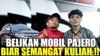 UCOK BABA BELIKAN MOBIL PAJERO UNTUK ANAK NYA AGAR SEMANGAT KULIAH [upl. by Assenaj]