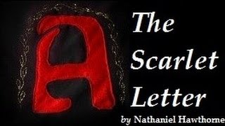 THE SCARLET LETTER by Nathaniel Hawthorne  FULL AudioBook  Greatest AudioBooks V1 [upl. by Ayana233]