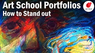 Art School Portfolio Prep Ways You Can Stand Out to Admissions Officers [upl. by Vitek]