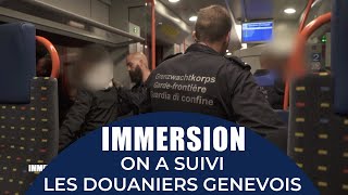 IMMERSION AVEC LES DOUANIERS DE THÔNEXVALLARD [upl. by Elfie497]