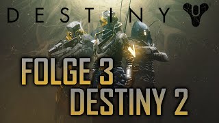 Der KAMPF gegen NAVÔTA  Lets Play Destiny 2 03 [upl. by Nay31]