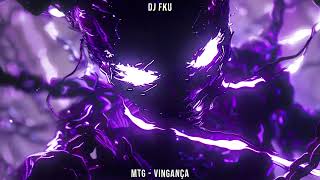 DJ FKU  MTG  VINGANÇA SUPER SLOWED amp REVERB [upl. by Acinna]