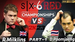 🔴RMilklins VS DPoomjaeng Six6 Red world championship2K23 Part1 snsnooker30 YtSnooker100 [upl. by Pete]