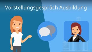 Vorstellungsgespräch Ausbildung  die besten Tipps zur Vorbereitung [upl. by Akinohs482]