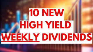 These 10 New Dividend ETFs Will Pay WEEKLY [upl. by Assel]