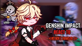 🎃✨ Genshin Impact React to Aether  Traveler   Gacha Club  Halloween Special [upl. by Llerehc]