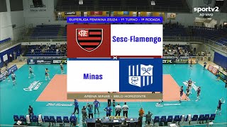 SESC FLAMENGO X GERDAU MINAS  SUPERLIGA FEMININA 2324 ❤❤❤AMO VÔLEI🏐🏐🏐 [upl. by Ruddy]