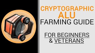 Cryptographic Alu Farming Guide  Warframe  Quads Resource Guides [upl. by Minni116]