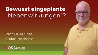 GentherapieEffekt Bewusst eingeplante quotNebenwirkungenquot  Prof Hockertz  QS24 [upl. by Meeki]