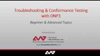 Webinar  Troubleshooting amp Conformance Testing with DNP3 Beginner amp Advanced Topics [upl. by Ttehc]