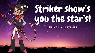 Striker Shows YOU The STARS Striker x Listener  Vrchat RP [upl. by Hirai]