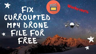 How to fix corrupt DJI MP4 Video File for Free in 2 simple steps  Works 100 [upl. by Rusel82]