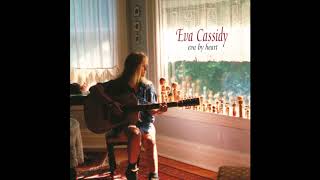 Eva Cassidy  Say Goodbye [upl. by Mano]