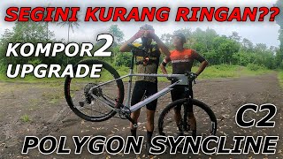 Polygon Syncline C2  King Balan kena Racun Upgrade bike check mtbxc 29er rideupgrades [upl. by Avi358]