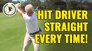 HOW TO HIT A DRIVER STRAIGHT EVERY TIME [upl. by Tserof218]